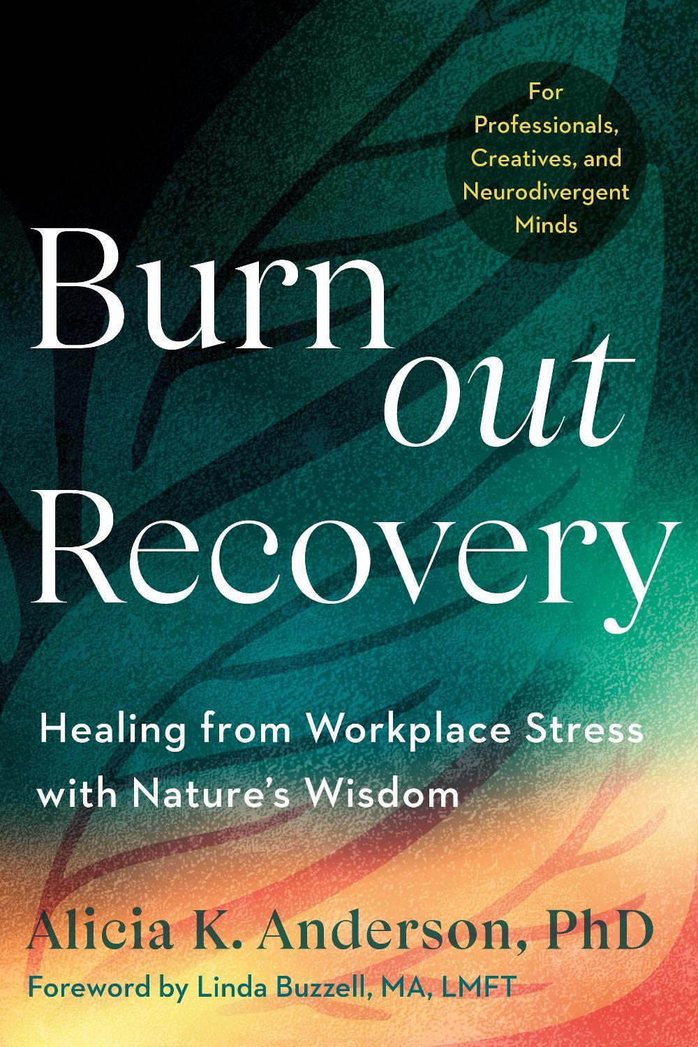 Burnout Recovery by Alicia King Anderson - ISBN: 9798889843139