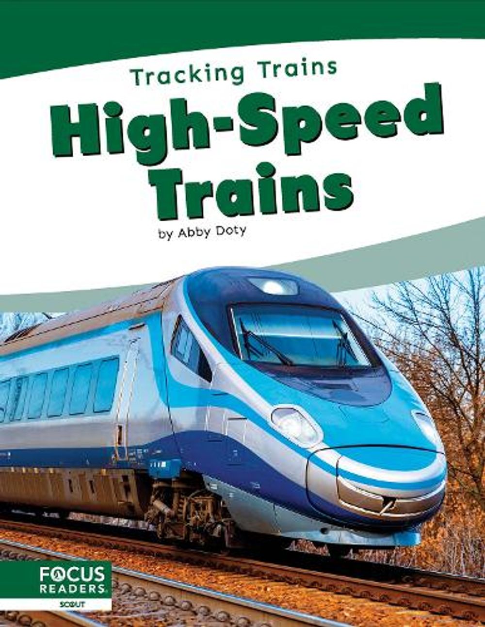 High-Speed Trains by Abby Doty - ISBN: 9798889988083