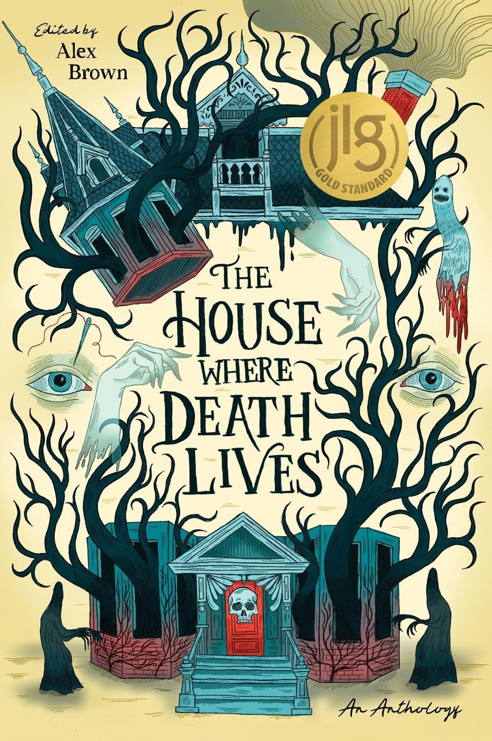 The House Where Death Lives by Alex Brown - ISBN: 9798890030122