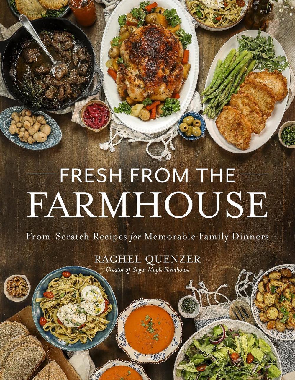 Fresh from the Farmhouse by Rachel Quenzer - ISBN: 9798890030887