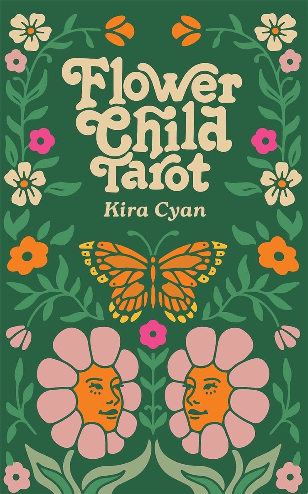 Flower Child Tarot by Kira Cyan - ISBN: 9798890030924