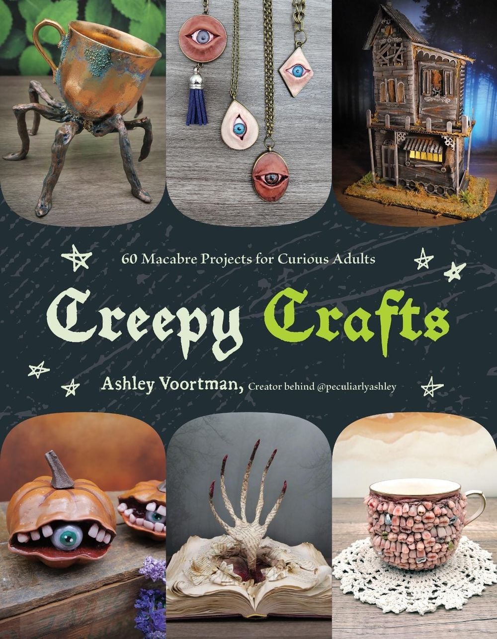 Creepy Crafts by Ashley Voortman - ISBN: 9798890031037