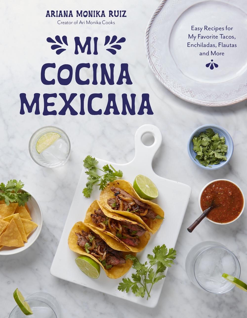Mi Cocina Mexicana by Ariana Monika Ruiz - ISBN: 9798890031648