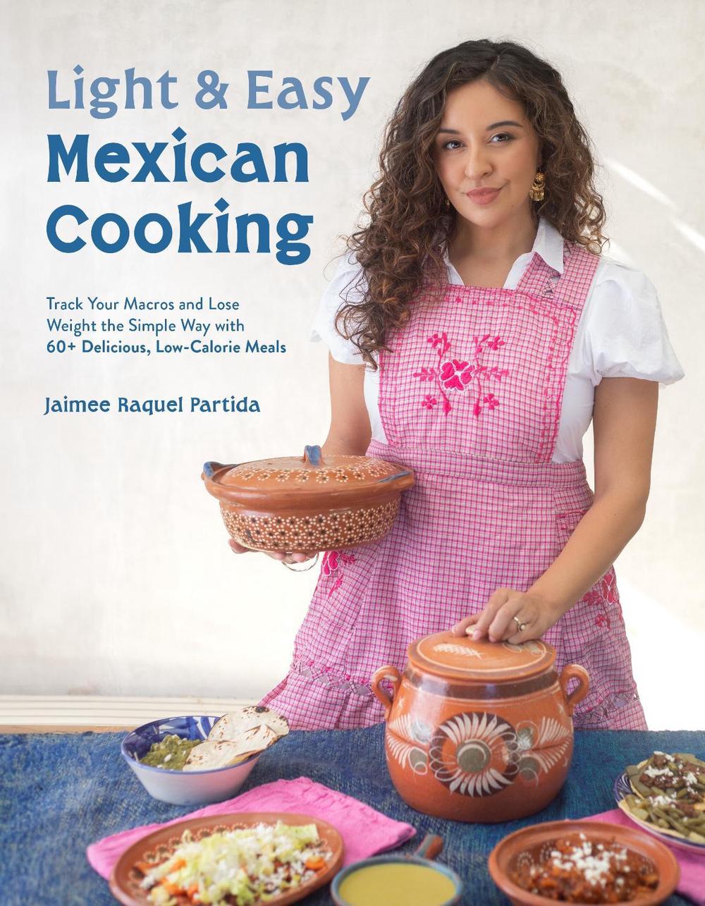 Light & Easy Mexican Cooking, 9798890032126
