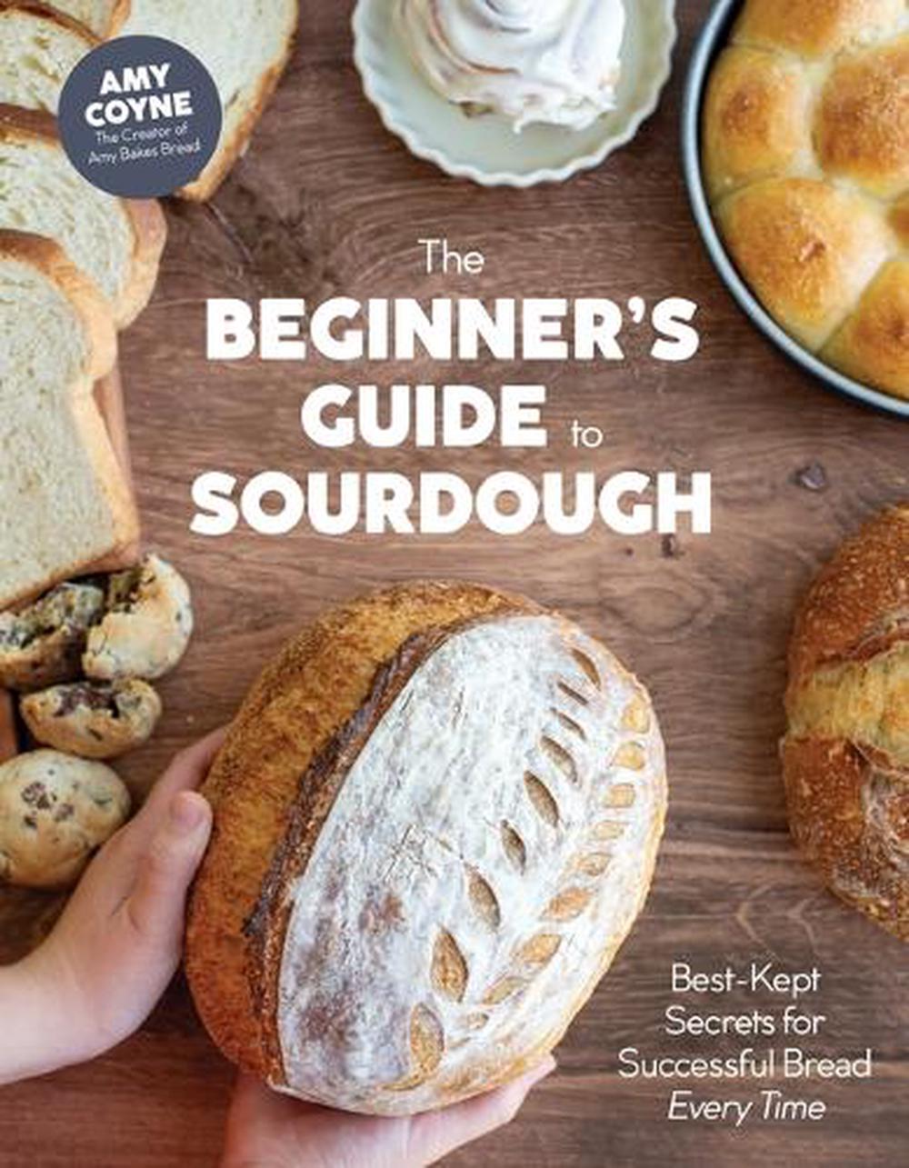 The Beginner's Guide to Sourdough, 9798890033161