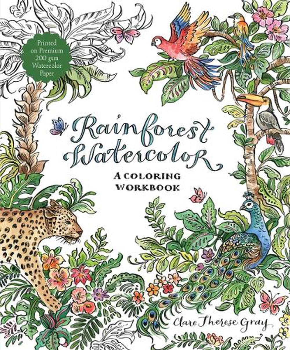 Rainforest Watercolor by Clare Therese Gray - ISBN: 9798890033468
