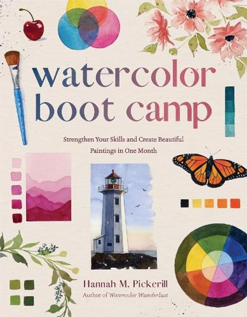 Watercolor Boot Camp by Hannah M. Pickerill - ISBN: 9798890034212
