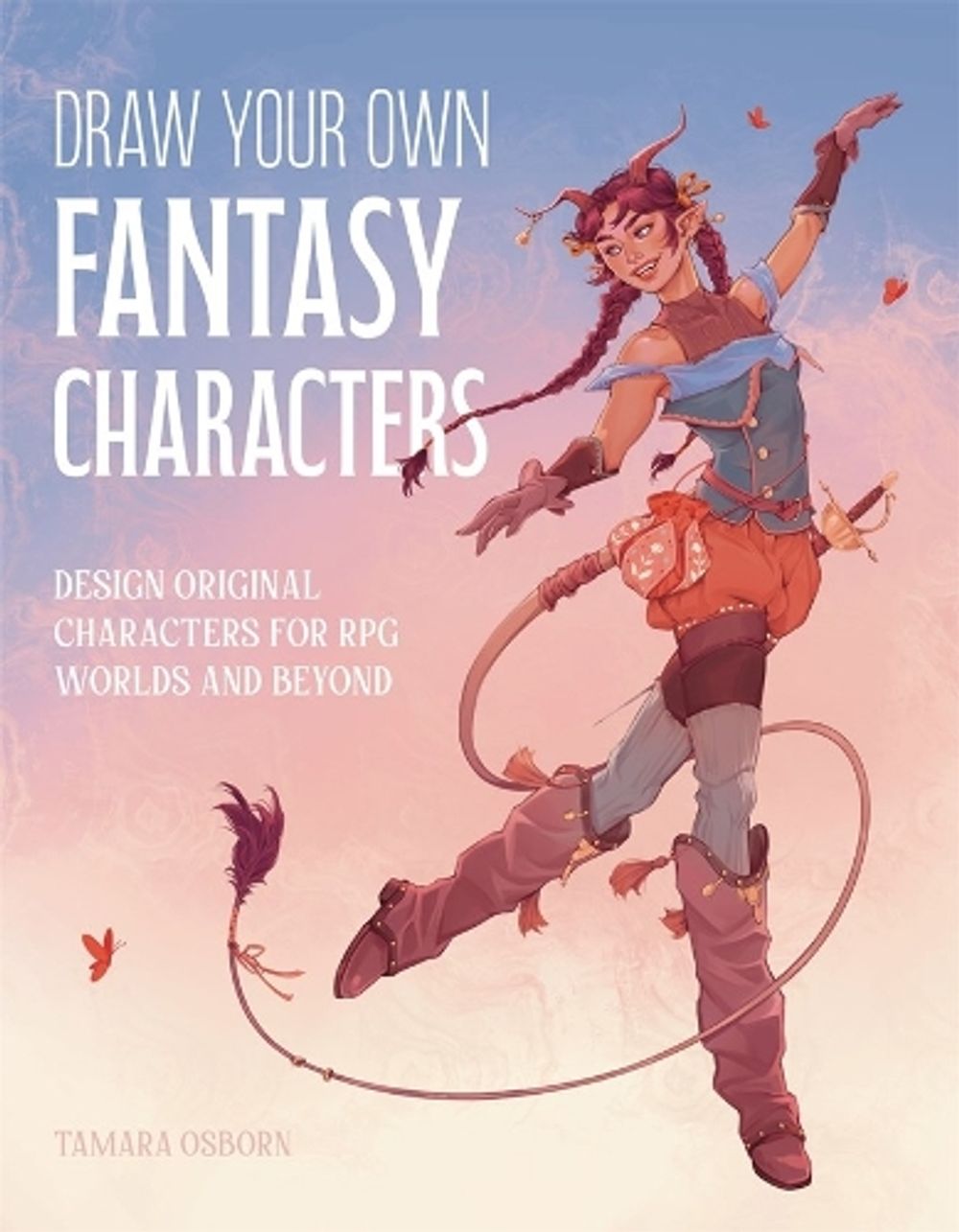 Draw Your Own Fantasy Characters by Tamara Osborn - ISBN: 9798890034250