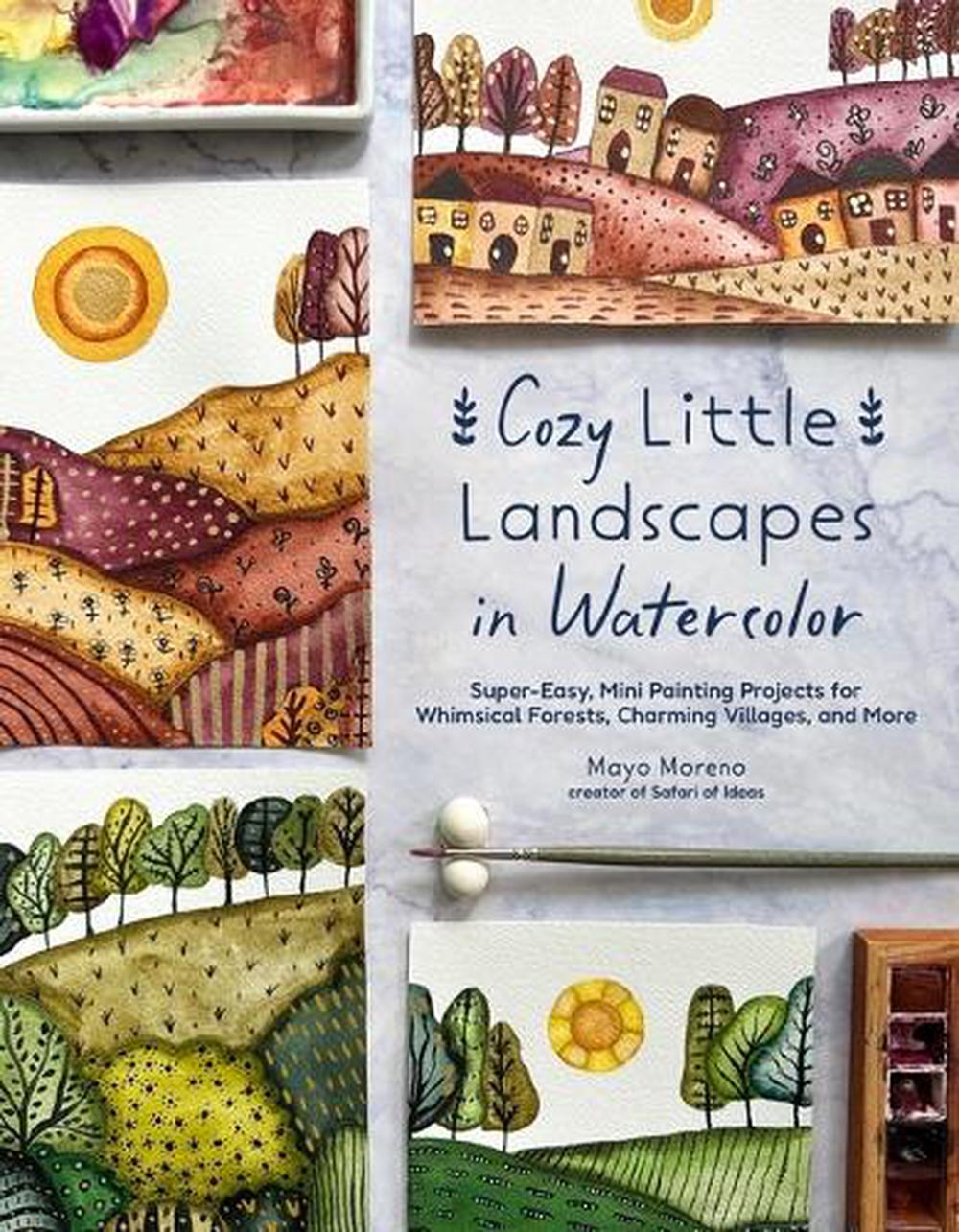 Cozy Little Landscapes in Watercolor, 9798890034298