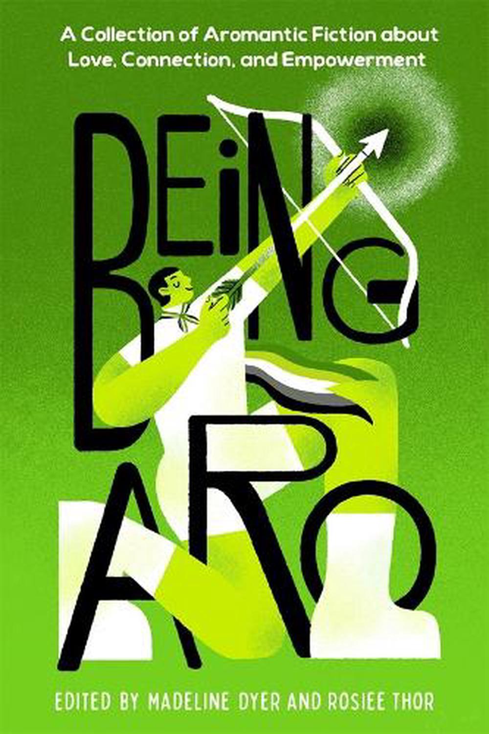 Being Aro by Madeline Dyer - ISBN: 9798890034427
