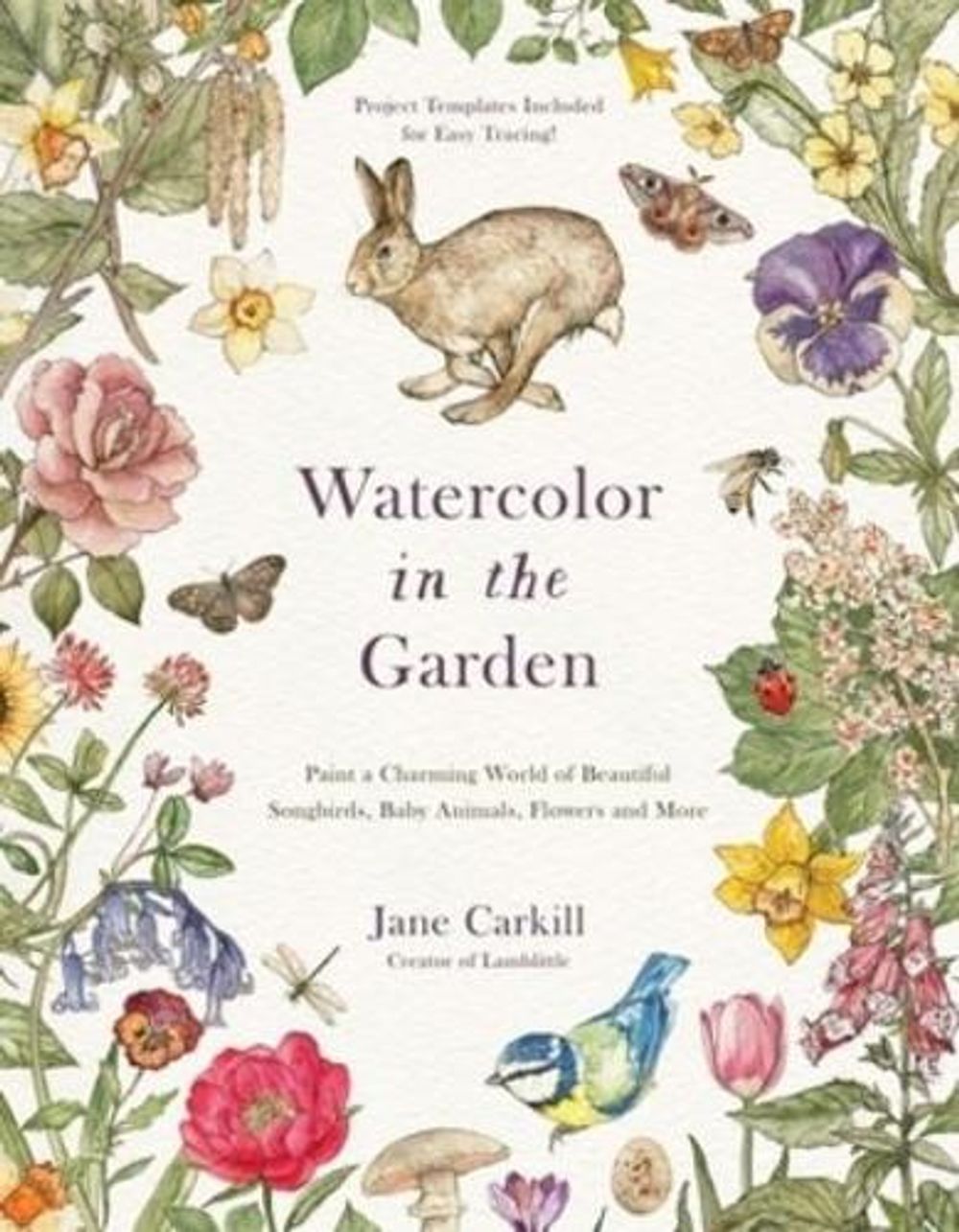 Watercolor in the Garden by Jane Carkill - ISBN: 9798890034625
