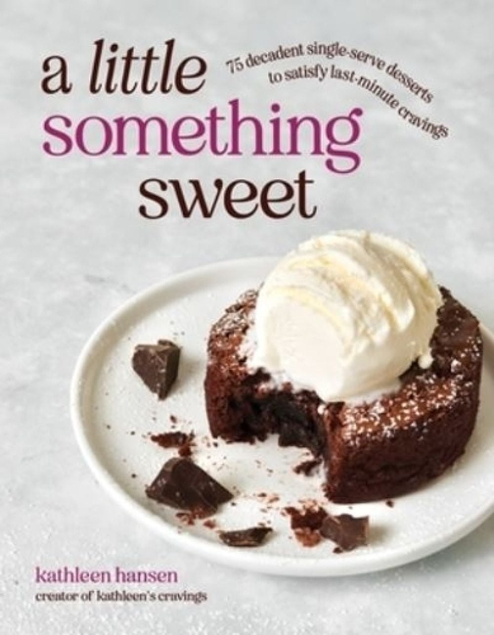 A Little Something Sweet by Kathleen Hansen - ISBN: 9798890035097