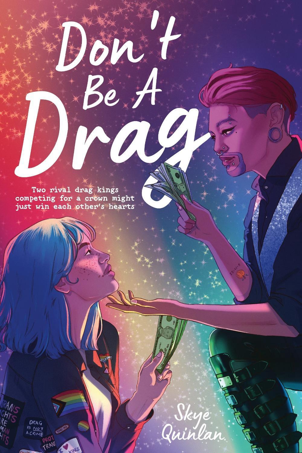Don't Be a Drag by Skye Quinlan - ISBN: 9798890039507