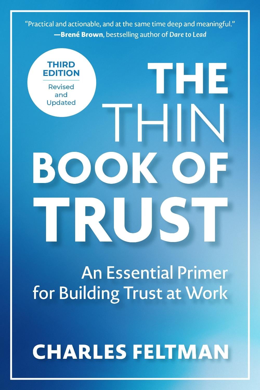 The Thin Book of Trust, Third Edition by Charles Feltman - ISBN: 9798890570390