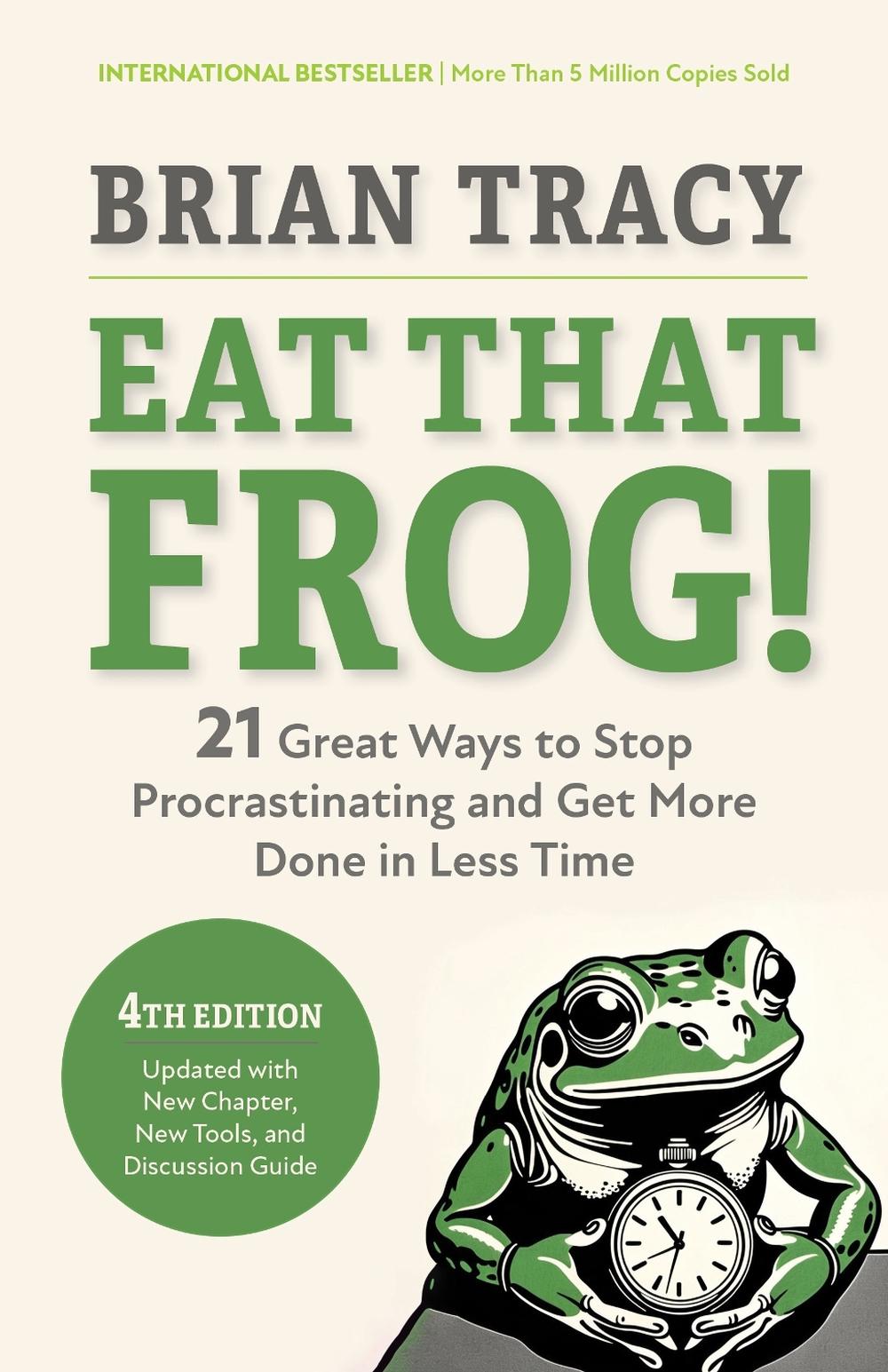 Eat That Frog!, Fourth Edition, 9798890570925