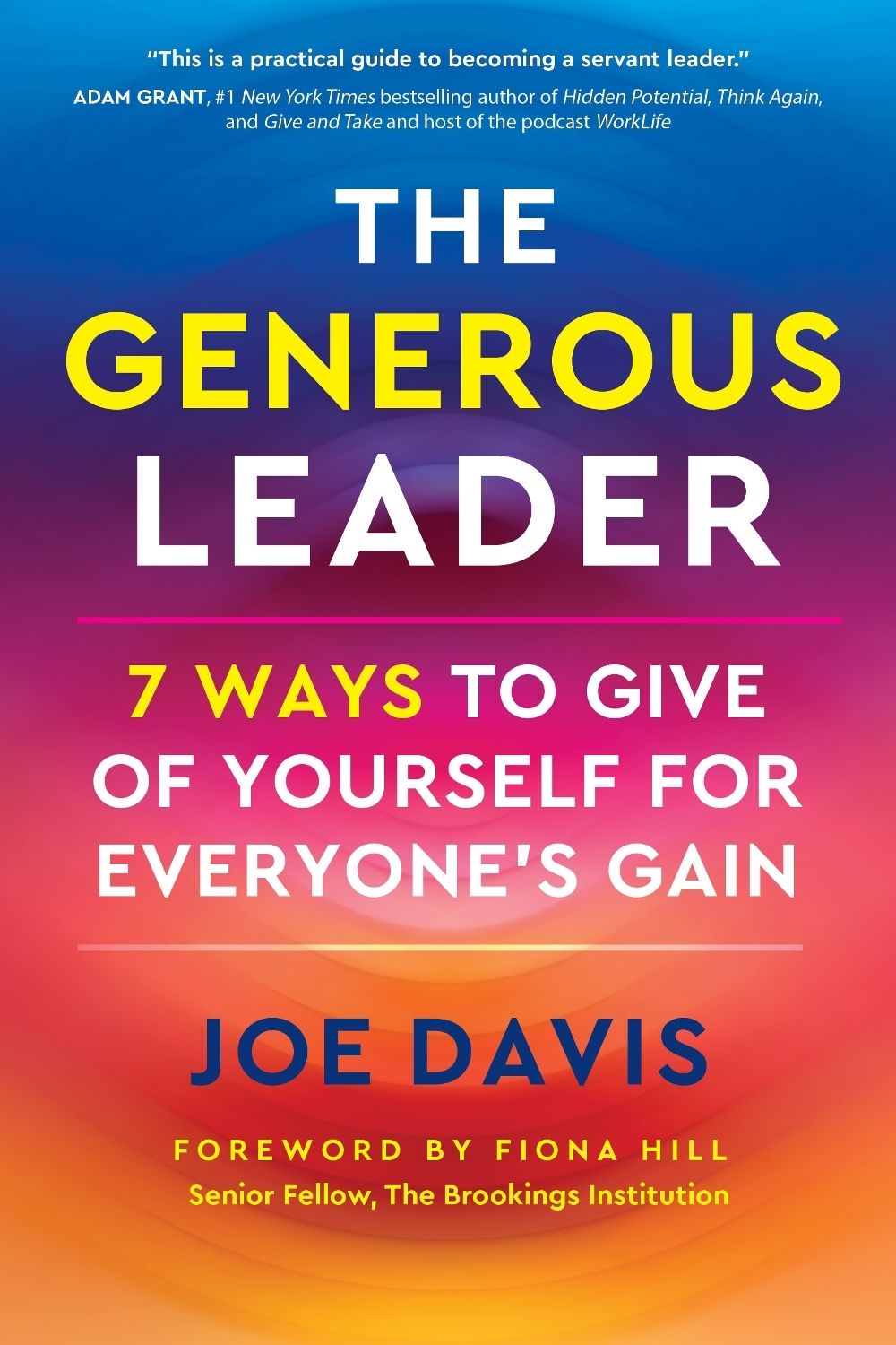 The Generous Leader by Joe Davis - ISBN: 9798890572301