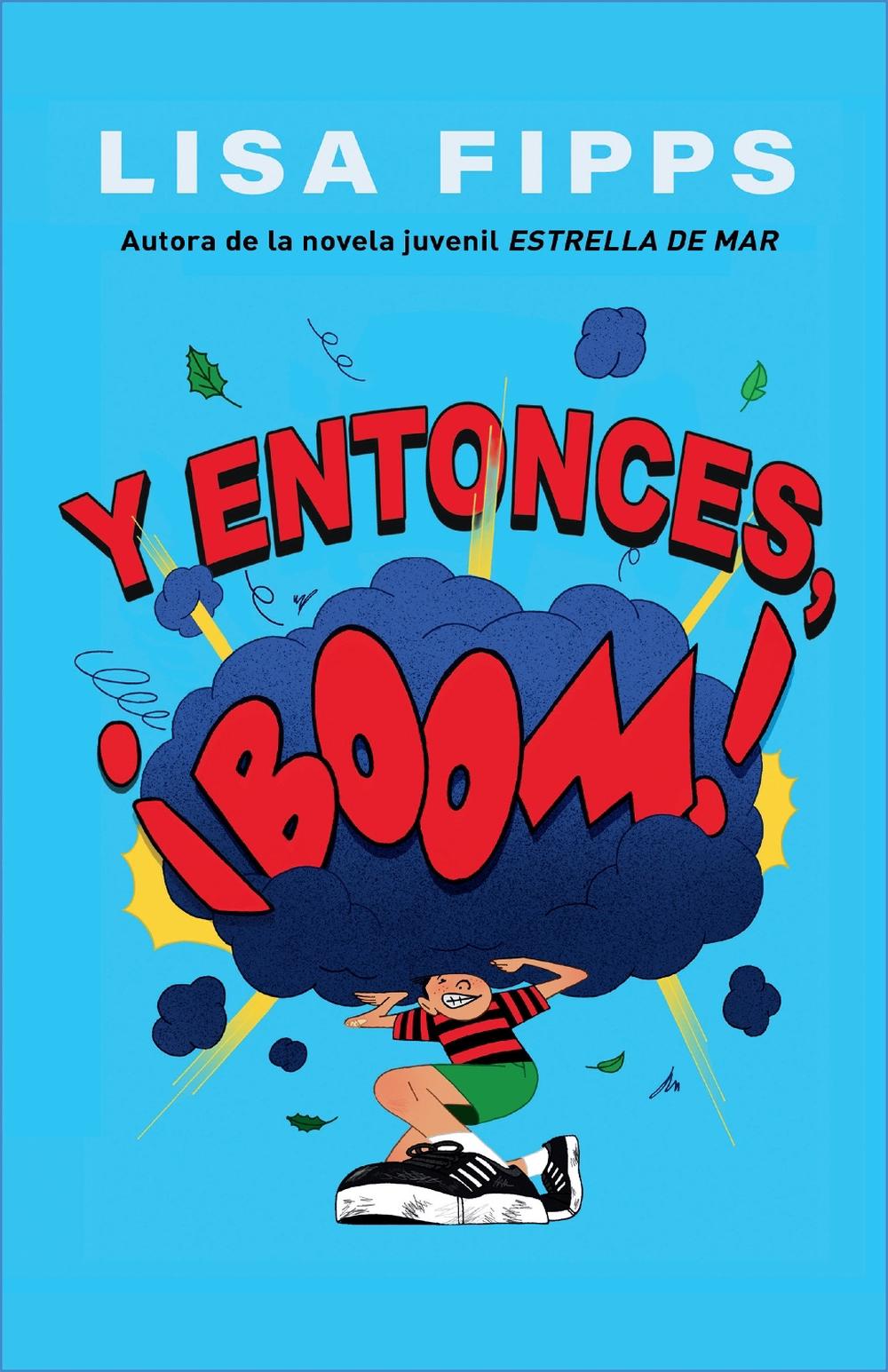 Y entonces, ¡boom! / And Then, Boom! by Lisa Fipps, Paperback ...