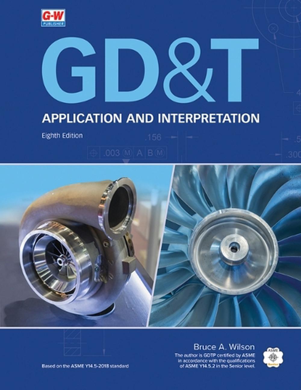 Gd&t: Application and Interpretation, 9798891189362