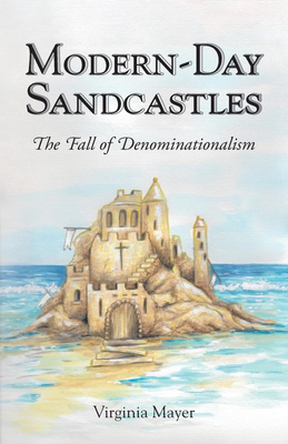 Modern-Day Sandcastles, 9798891309982