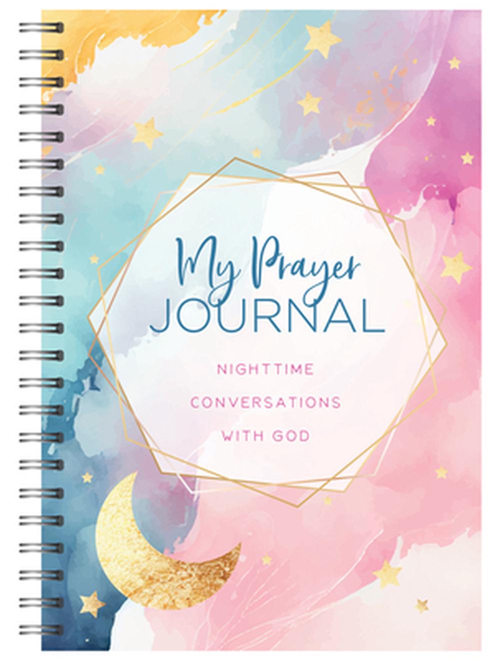 My Prayer Journal: Nighttime Conversations with God by Emily Biggers - ISBN: 9798891512627