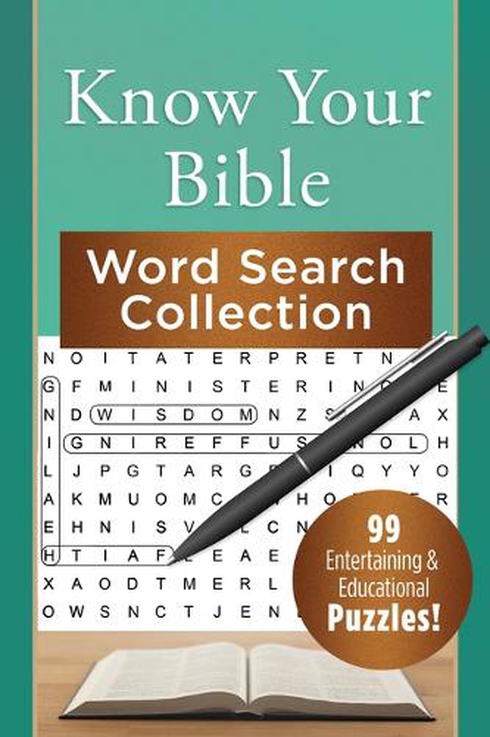 Know Your Bible Word Search Collection: 99 Entertaining and Educational Puzzles!, 9798891513105