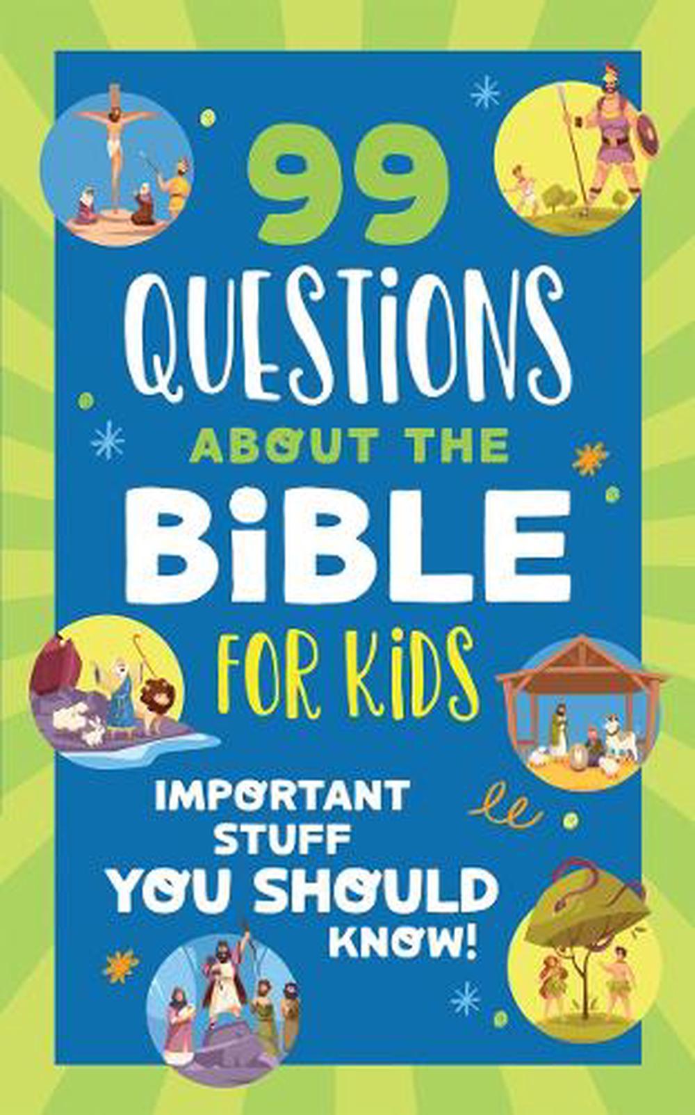 99 Questions about the Bible for Kids, 9798891513273