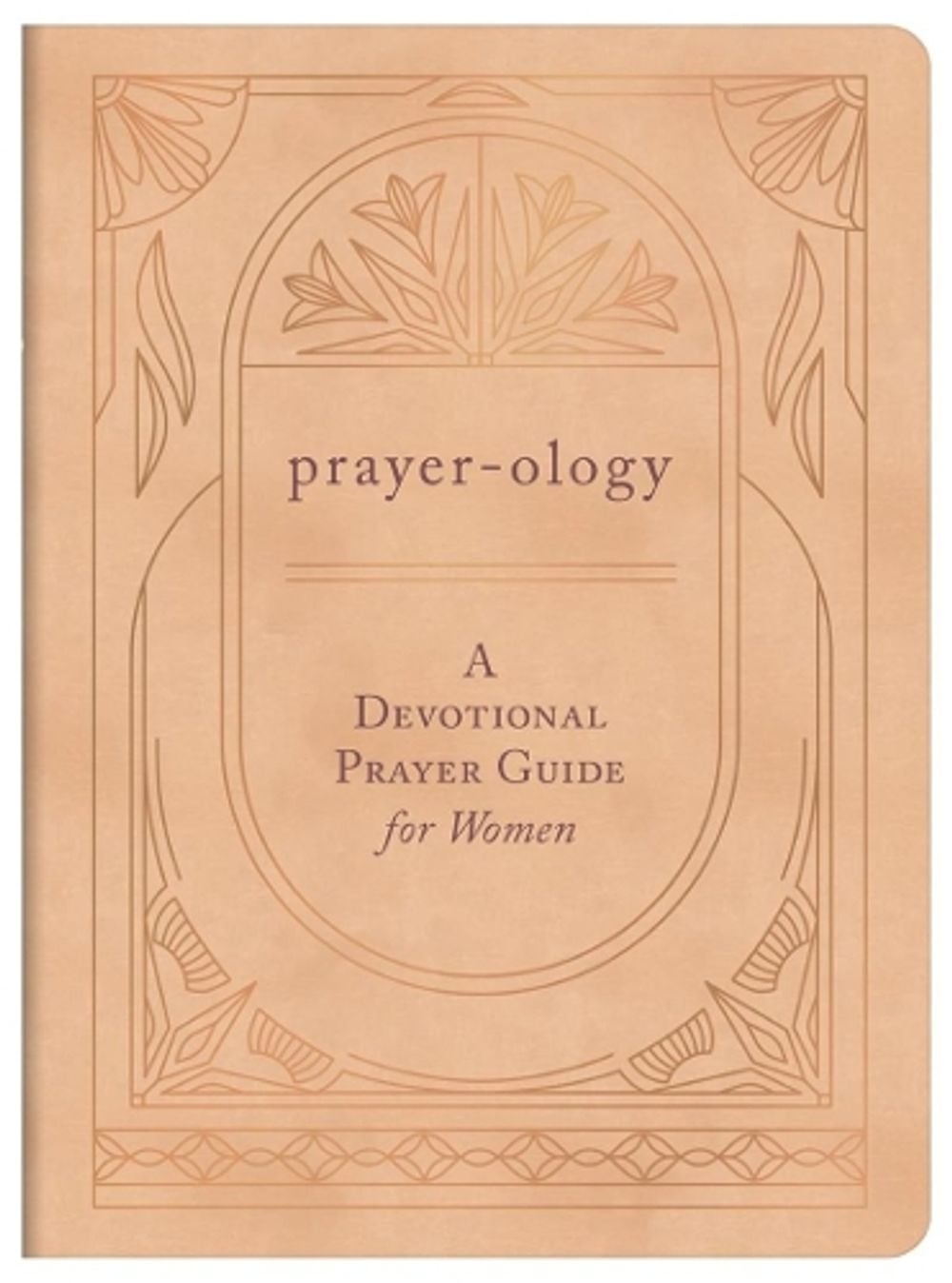Prayer-Ology: A Devotional Prayer Guide for Women by Compiled by Barbour Staff - ISBN: 9798891515222