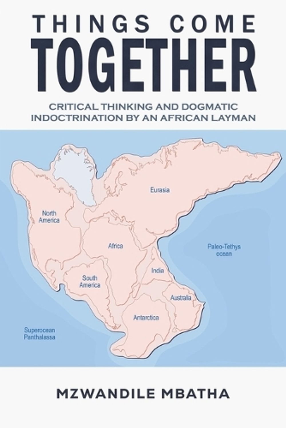 Things Come Together by Mzwandile Mbatha - ISBN: 9798891555464