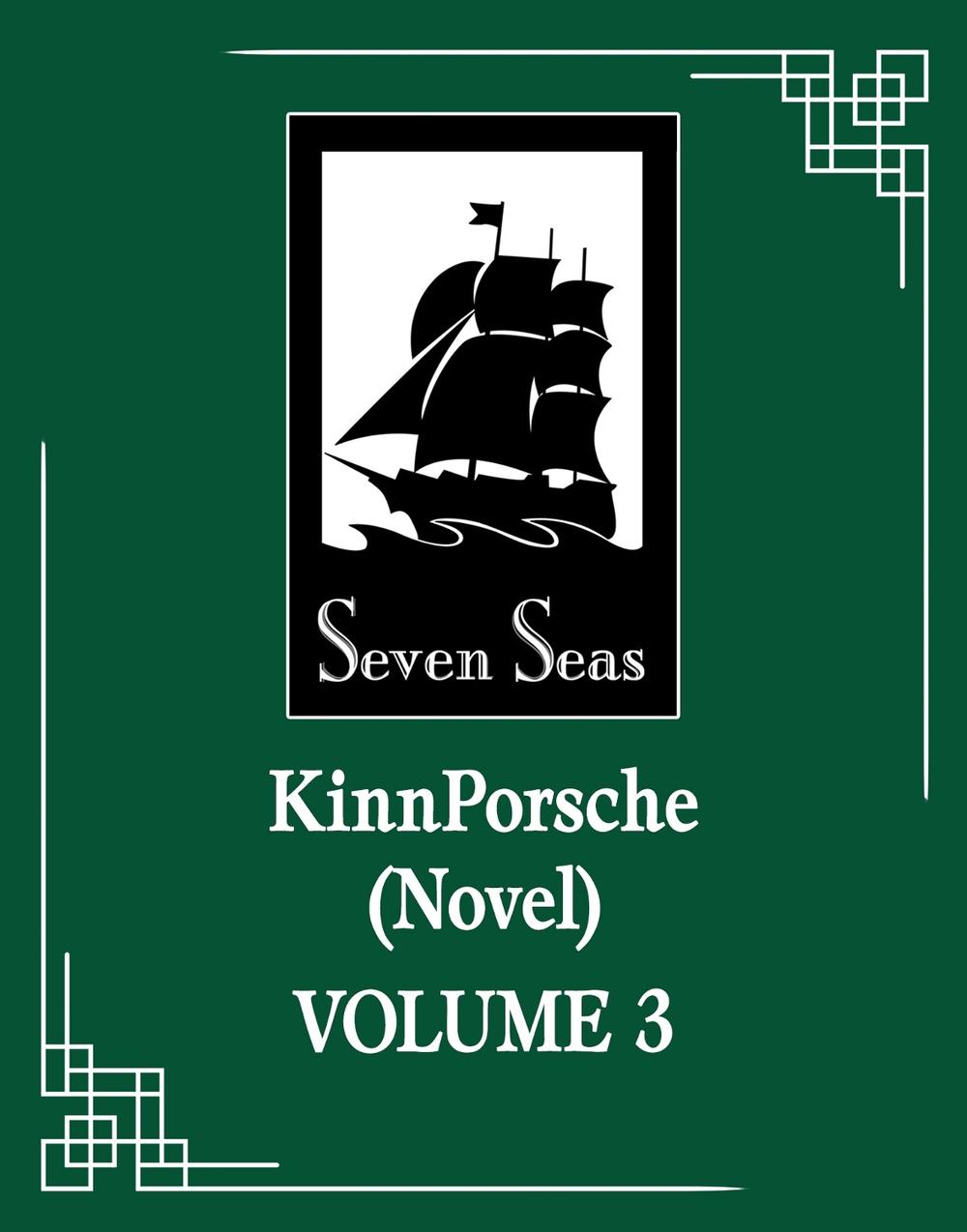 KinnPorsche (Novel) Vol. 3, 9798891600799