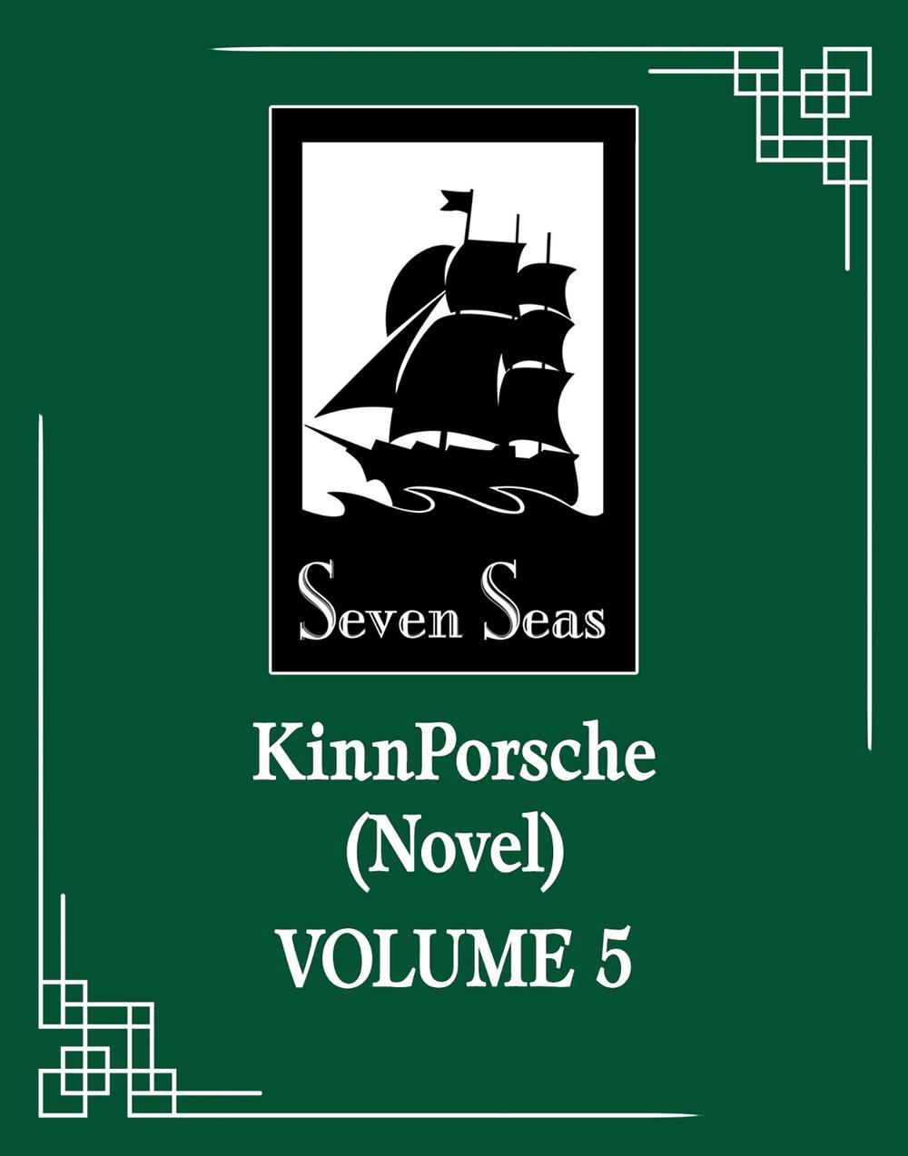 KinnPorsche (Novel) Vol. 5, 9798891600812