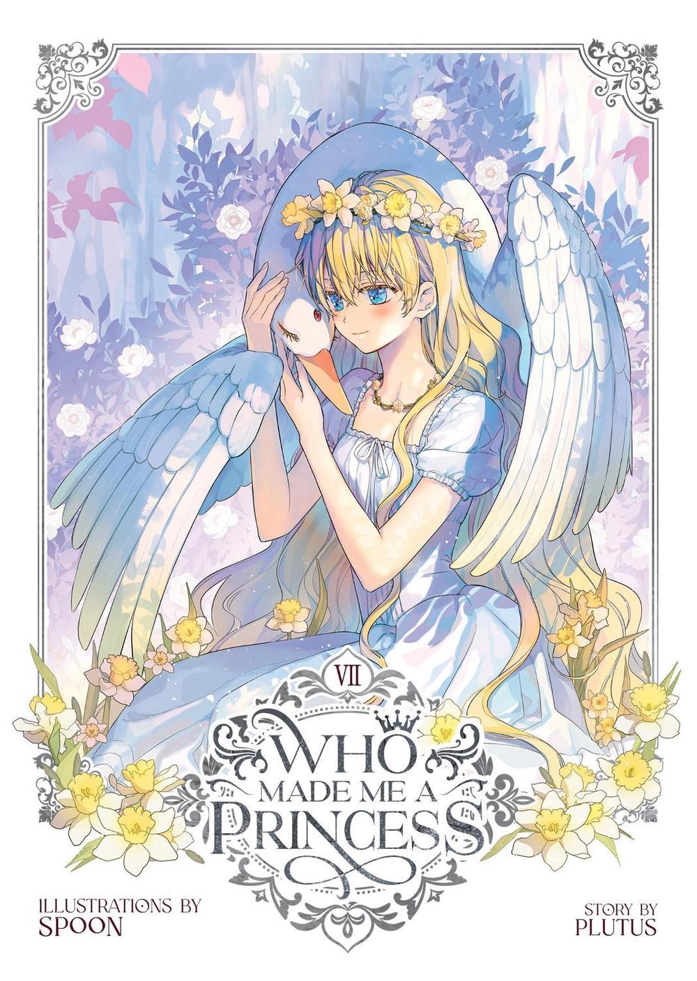 Who Made Me a Princess Vol. 7, 9798891601130