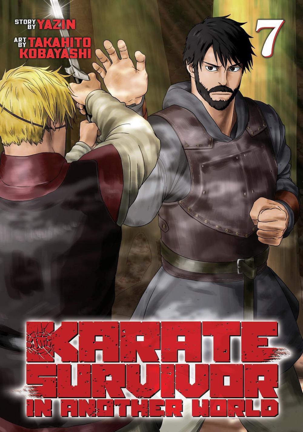 Karate Survivor in Another World (Manga) Vol. 7, 9798891601840