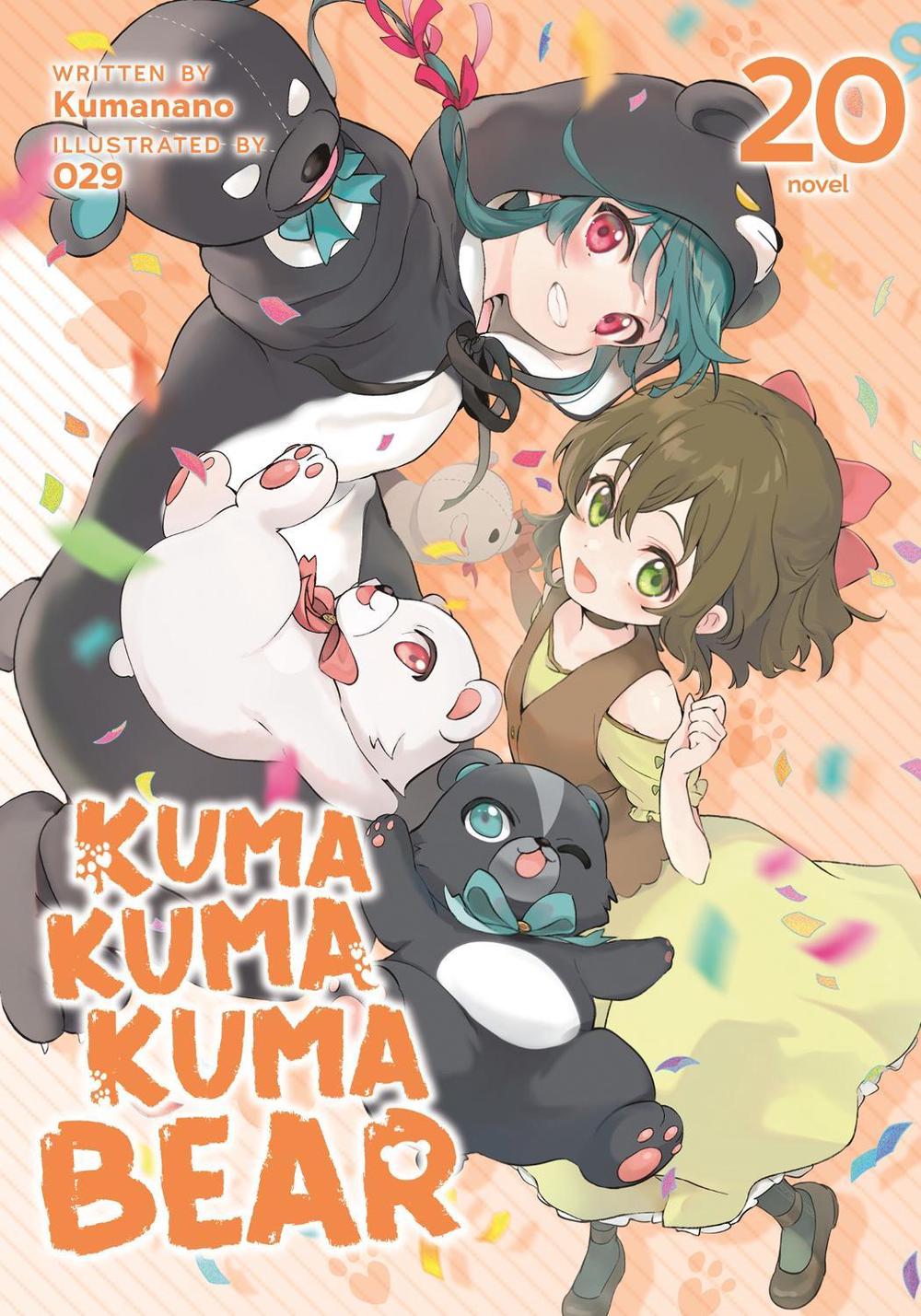 Kuma Kuma Kuma Bear (Light Novel) Vol. 20, 9798891602434
