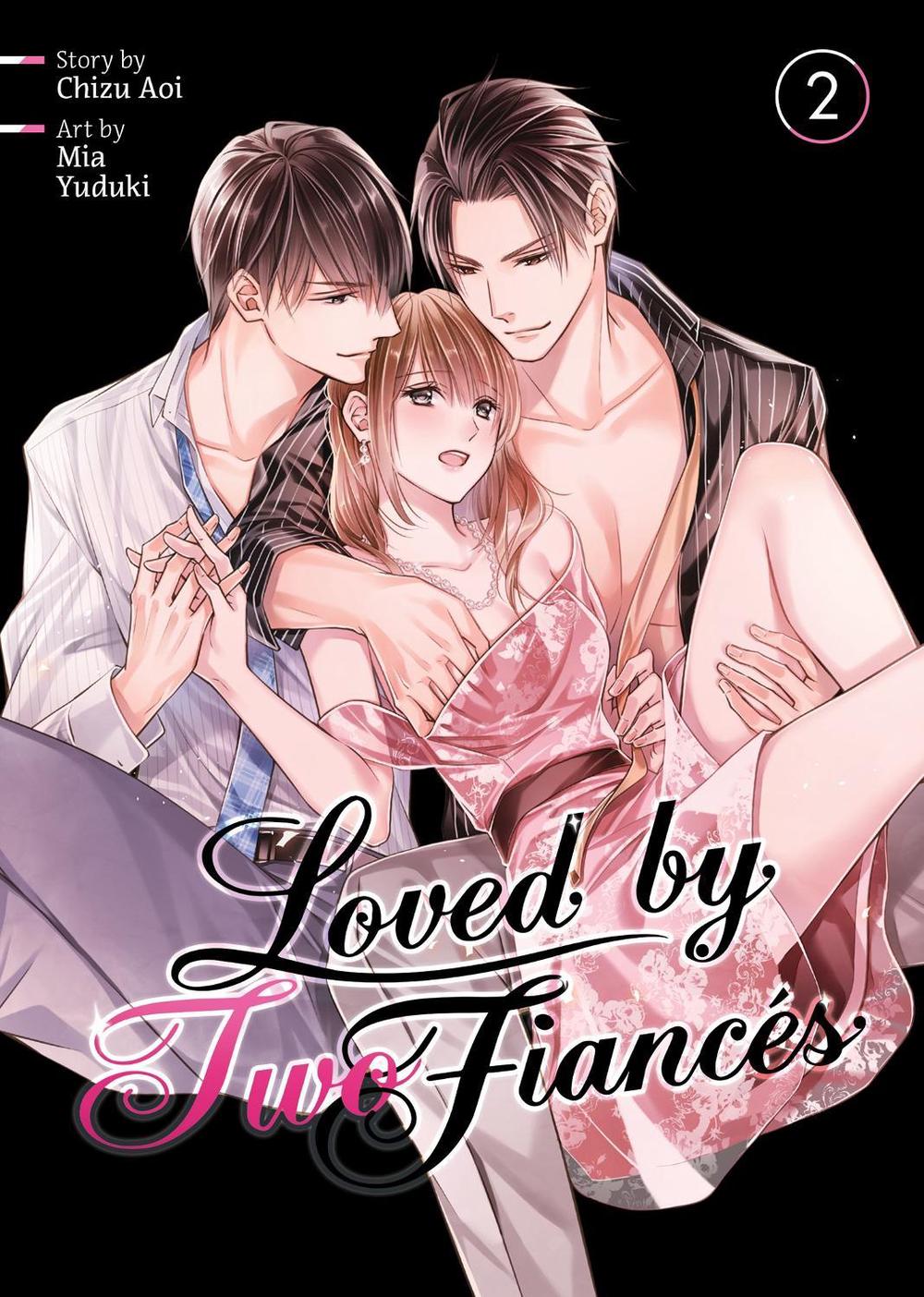 Loved by Two Fiancés Vol. 2, 9798891602489