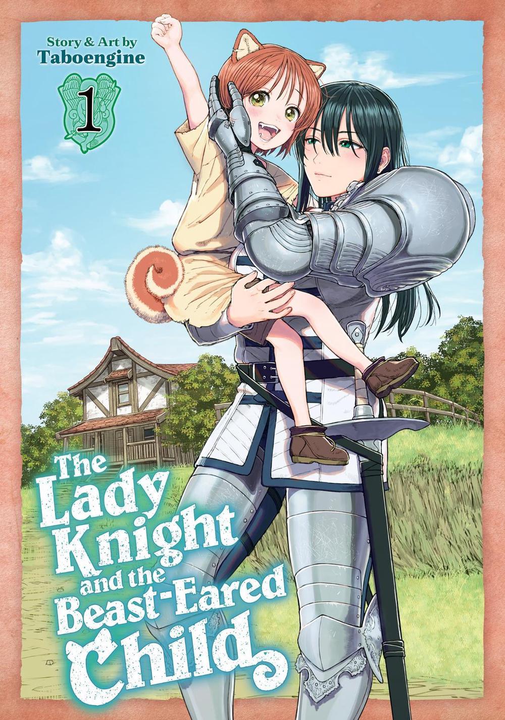 The Lady Knight and the Beast-Eared Child Vol. 1, 9798891602922