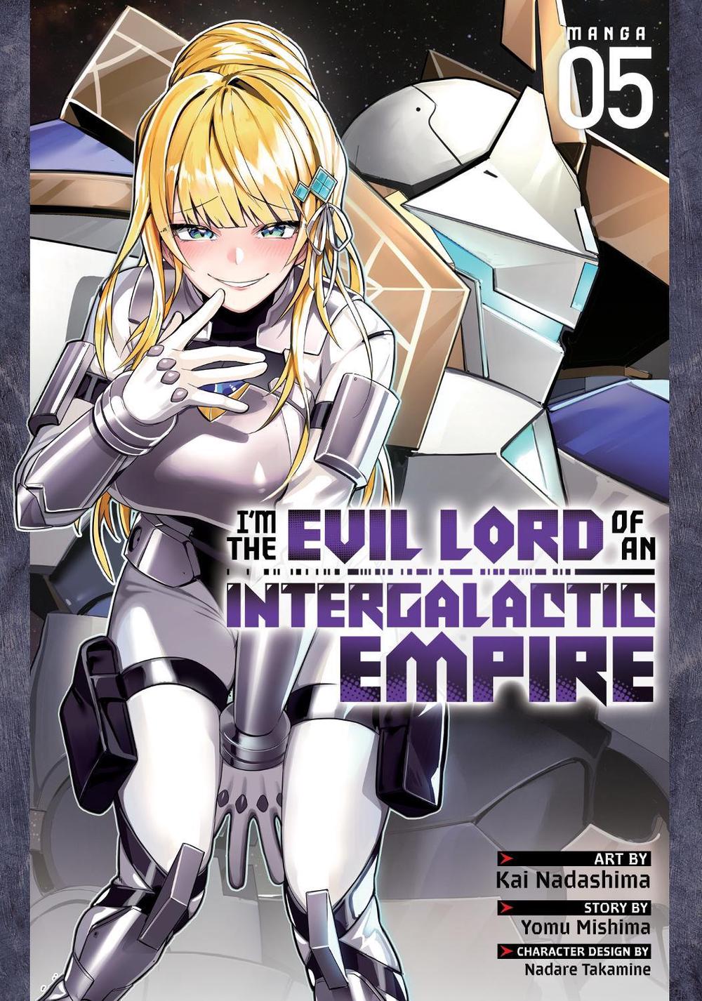 I’m the Evil Lord of an Intergalactic Empire! (Manga) Vol. 5, 9798891605121