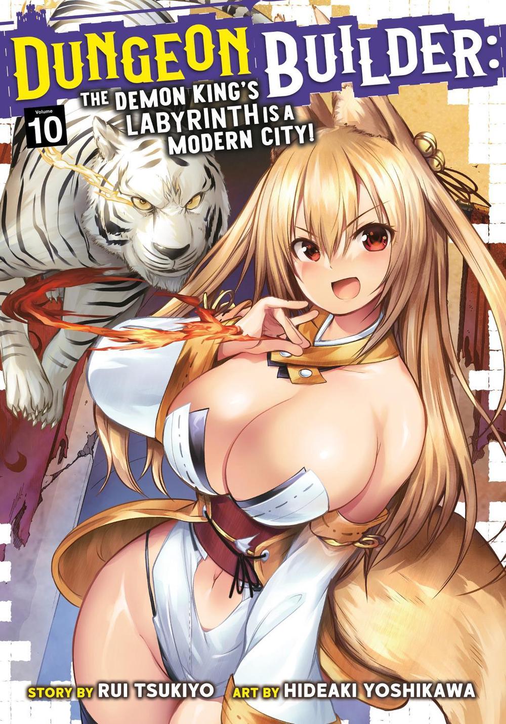 Dungeon Builder: The Demon King's Labyrinth is a Modern City! (Manga) Vol. 10, 9798891605206