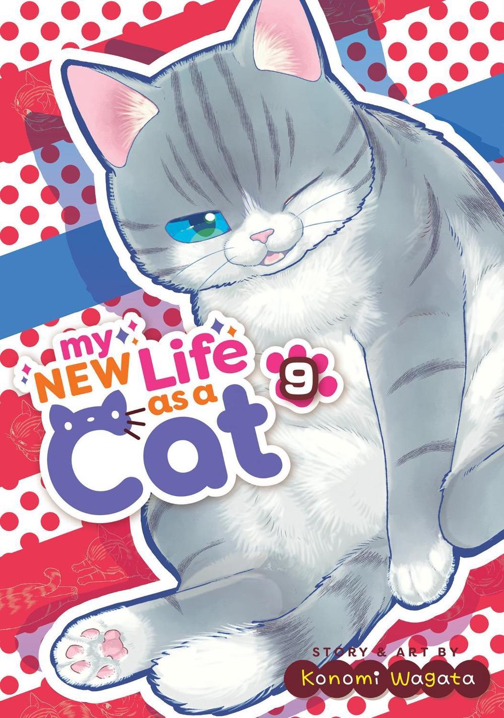 My New Life as a Cat Vol. 9, 9798891605466