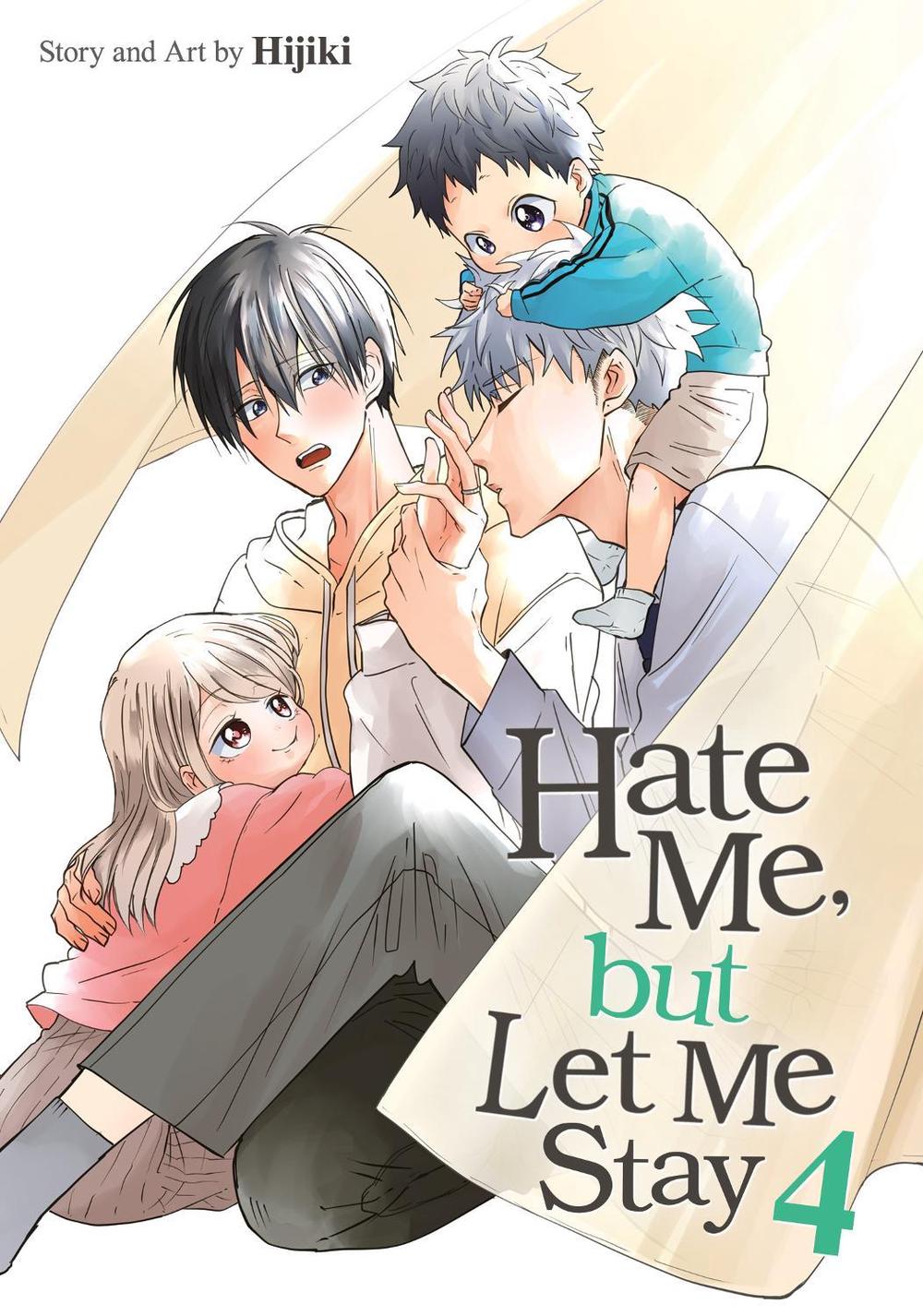 Hate Me, but Let Me Stay Vol. 4, 9798891605541