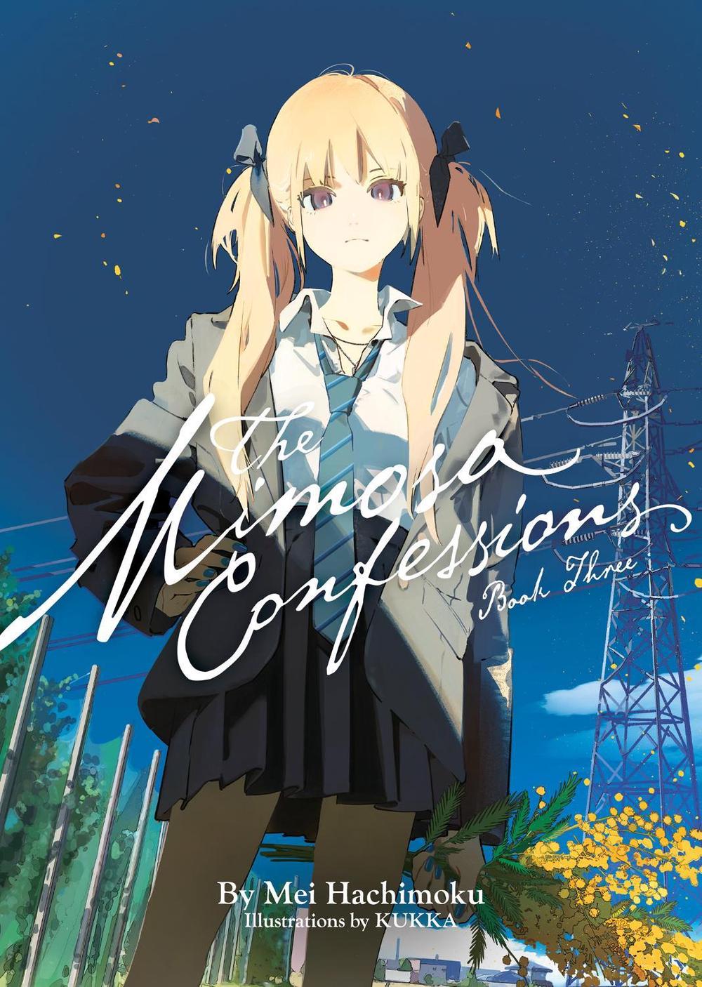 The Mimosa Confessions (Light Novel) Vol. 3, 9798891605817