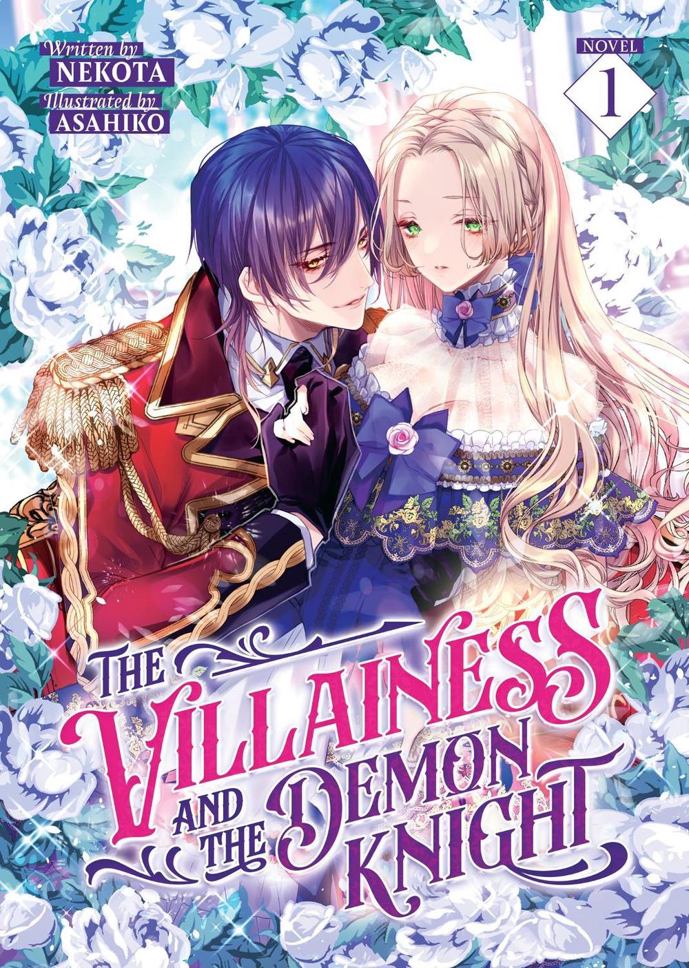 The Villainess and the Demon Knight (Light Novel) Vol. 1, 9798891606197