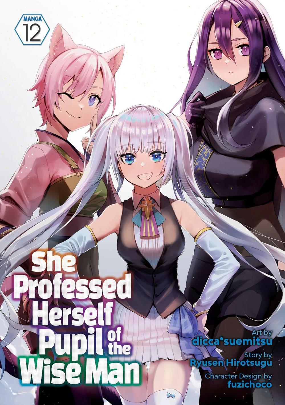 She Professed Herself Pupil of the Wise Man (Manga) Vol. 12, 9798891606555