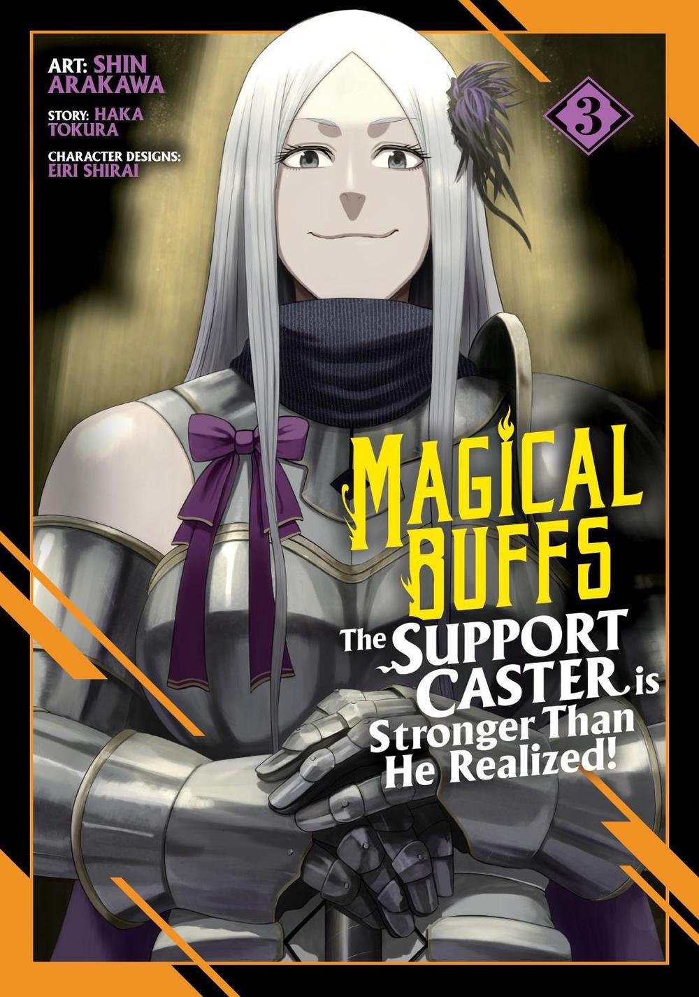 Magical Buffs: The Support Caster is Stronger Than He Realized! (Manga) Vol. 3, 9798891607576