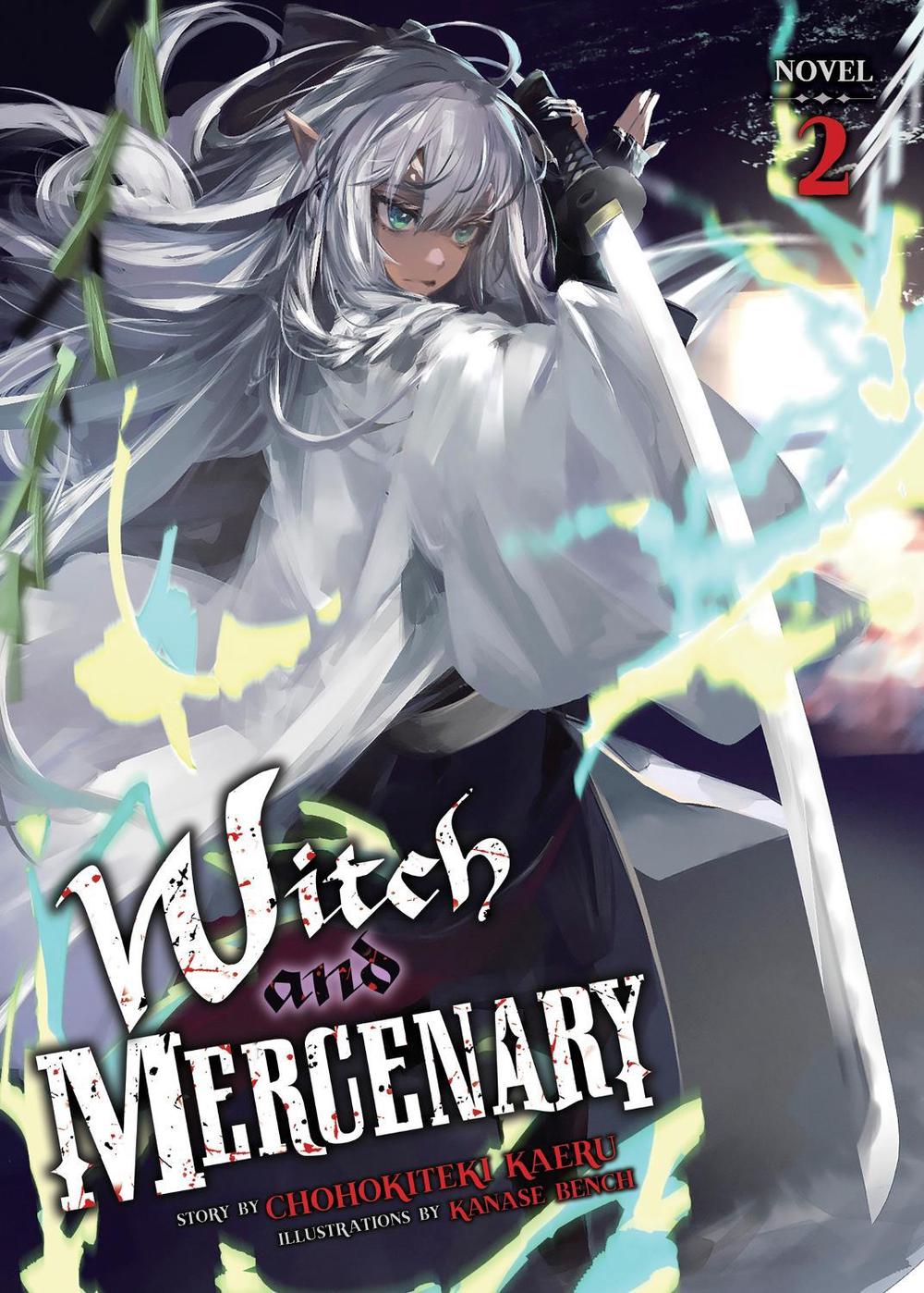 Witch and Mercenary (Light Novel) Vol. 2, 9798891608979