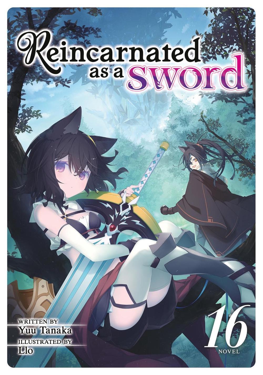 Reincarnated as a Sword (Light Novel) Vol. 16, 9798891609563