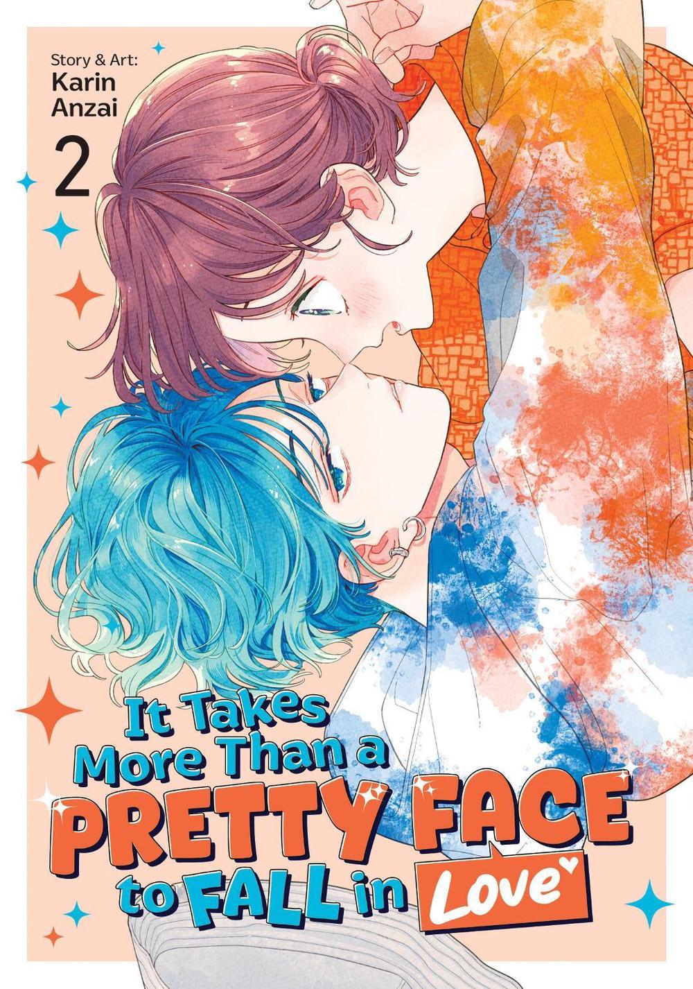It Takes More Than a Pretty Face to Fall in Love Vol. 2, 9798891609624