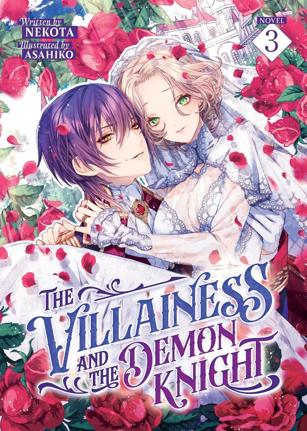 The Villainess and the Demon Knight (Light Novel) Vol. 3, 9798891609921