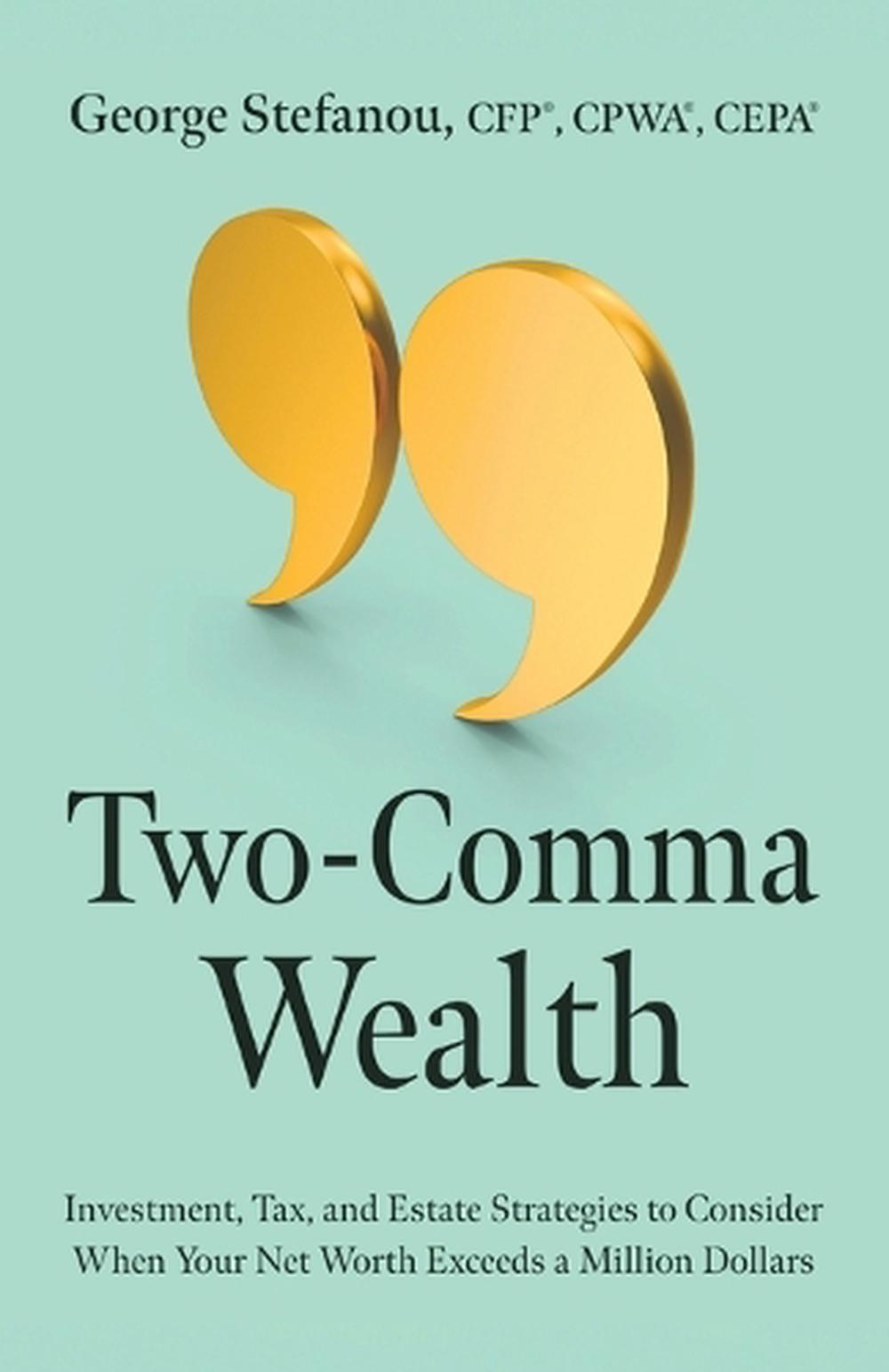 Two-Comma Wealth, 9798891651760