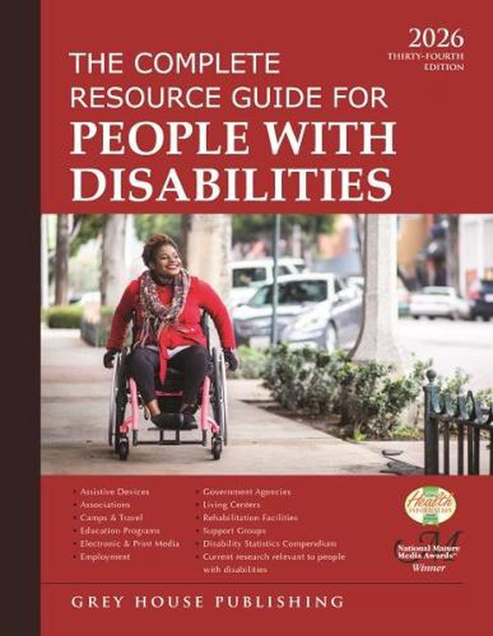 Complete Resource Guide for People with Disabilities, 2026 by Grey House Publishing - ISBN: 9798891791091