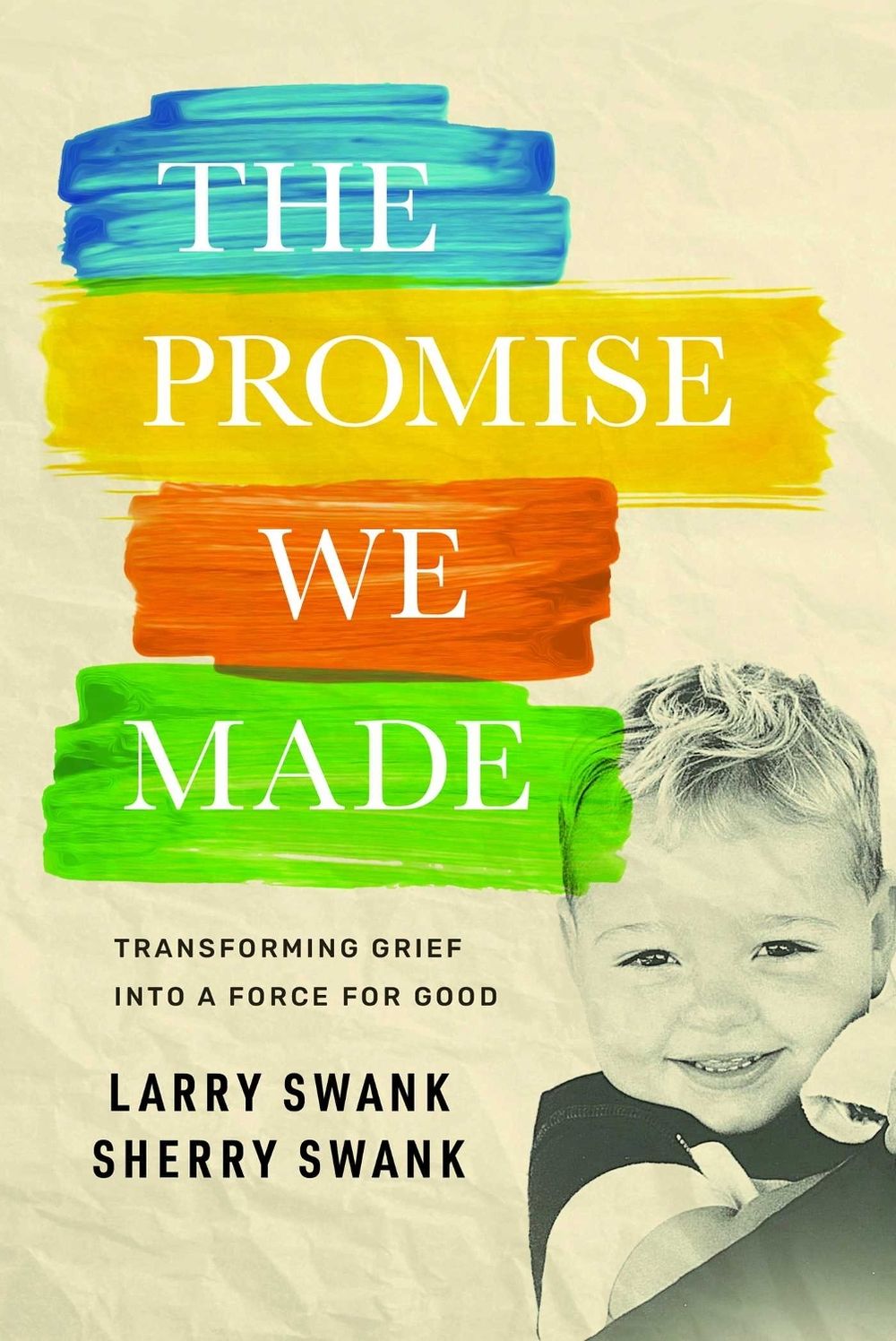 The Promise We Made by Larry Swank - ISBN: 9798891884137